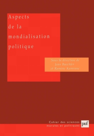 Aspects de la mondialisation politique