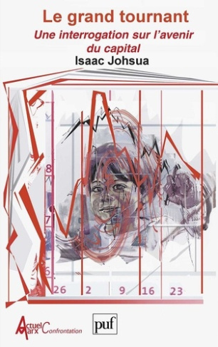 Le grand tournant. Une interrogation sur l'avenir du capital