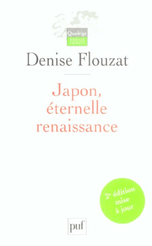 Japon, éternelle renaissance. 2e édition revue et corrigée