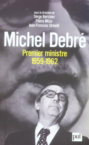 Michel Debré premier ministre (1959-1962)