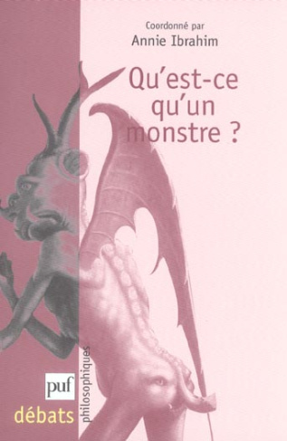 Qu'est-ce qu'un monstre ?