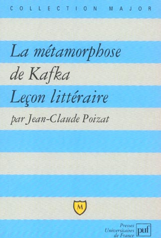 La métamorphose de Kafka. Leçon littéraire