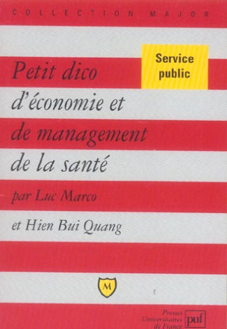 Petit dico d'économie et de management de la santé
