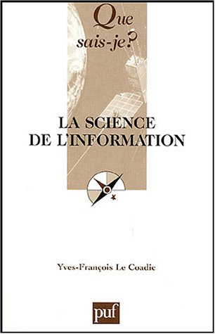 La science de l'information. 3e édition