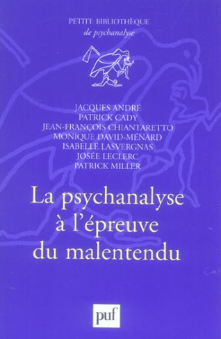 La psychanalyse à l'épreuve du malentendu
