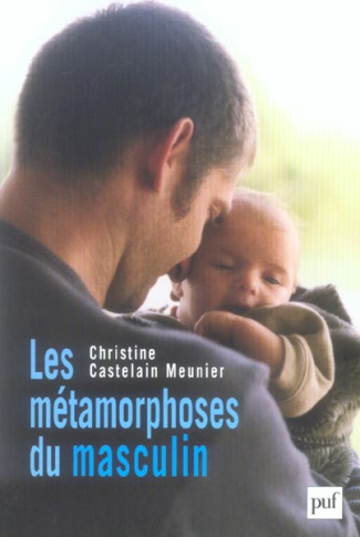 Les métamorphoses du masculin