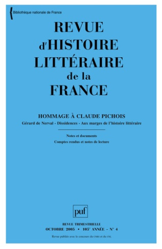 Revue d'histoire littéraire de la France N° 4, Octobre-décembre 2005 : Hommage à Claude Pichois