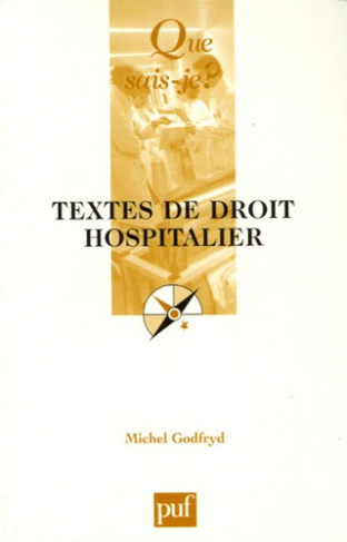 Textes de droit hospitalier. 3e édition