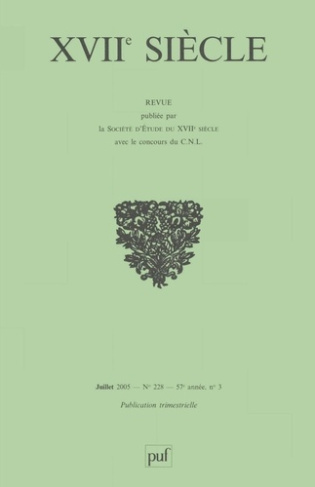 XVIIe siècle N° 228, Juillet-Septembre 2005