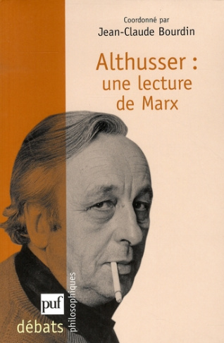 Althusser : une lecture de Marx