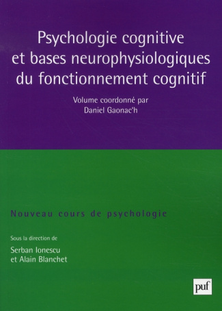 Psychologie cognitive et bases neurophysiologiques du fonctionnement cognitif
