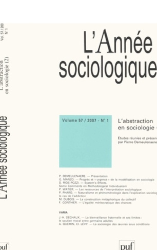 L'Année sociologique Volume 57/2007-N° 1 : L'abstraction en sociologie. Tome 2