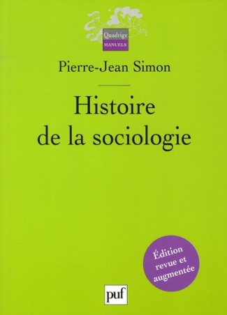 Histoire de la sociologie. Tradition et fondation
