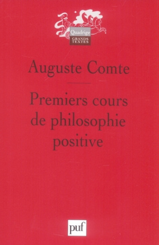 Premiers cours de philosophie positive. Préliminaires généraux et philosophie mathématique