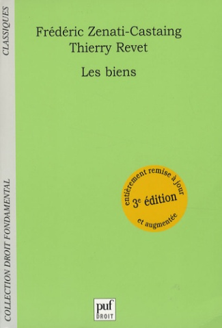 Les biens. 3e édition