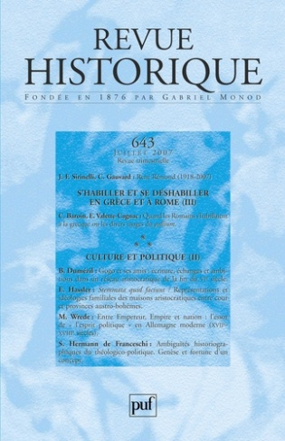 Revue historique N° 643, Juillet 2007 : S'habiller et se déshabiller en Grèce et à Rome