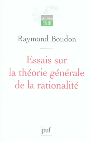 Essais sur la théorie générale de la rationalité