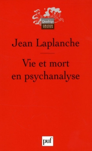 Vie et mort en psychanalyse