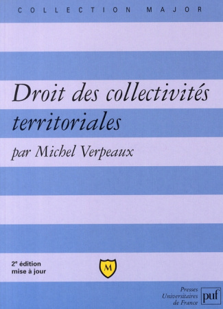 DROIT DES COLLECTIVITES TERRITORIALES (2E ED)