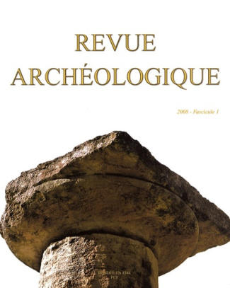 Revue archéologique Fasicule N° 1, 2008