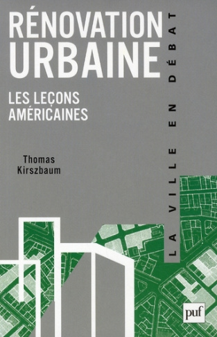 Rénovation urbaine. Les leçons américaines