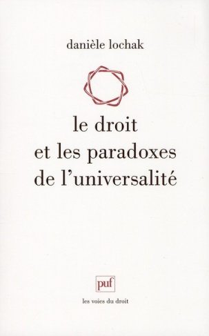 Le droit et les paradoxes de l'universalité