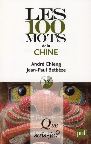 Les 100 mots de la Chine