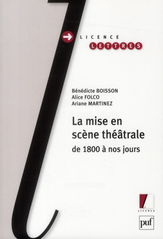 La mise en scène théâtrale de 1800 à nos jours