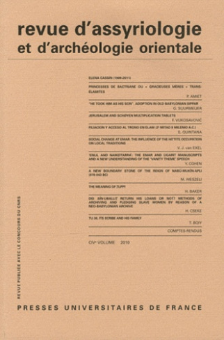 Revue d'assyriologie et d'archéologie orientale N° 104/2010