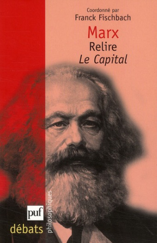 Marx. Relire Le Capital