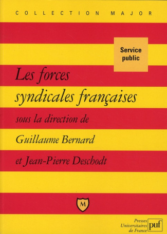 Les forces syndicales françaises