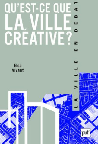 Qu'est-ce que la ville créative ?