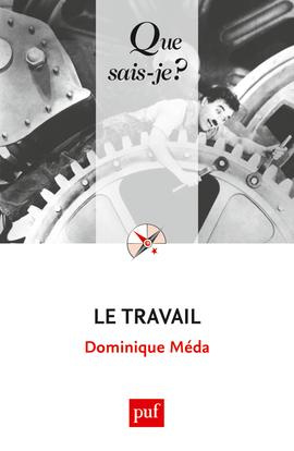 Le travail. 4e édition