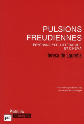 Pulsions freudiennes. Psychanalyse, littérature et cinéma