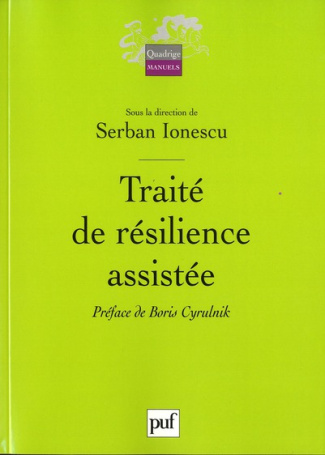 Traité de résilience assistée