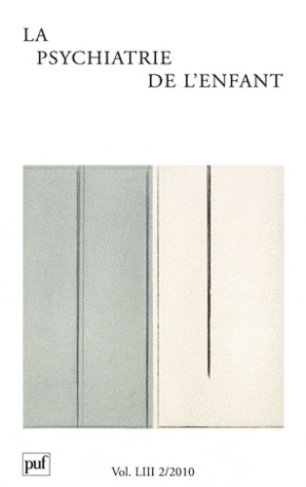 La psychiatrie de l'enfant Volume 53 N° 2/2010 : Le psychodrame