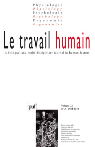 Le travail humain Volume 73 N° 2, Avril 2010