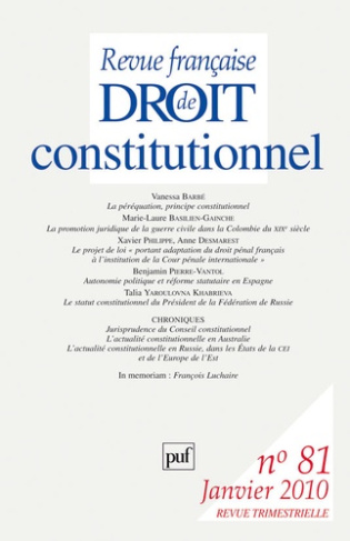 Revue française de Droit constitutionnel N° 81, Janvier 2010