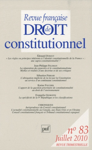 Revue française de Droit constitutionnel N° 83, juillet 2010