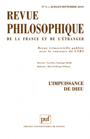 Revue philosophique N° 3, Juillet-septembre 2010 : L'impuissance de Dieu