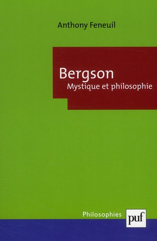 Bergson, Mystique et philosophie