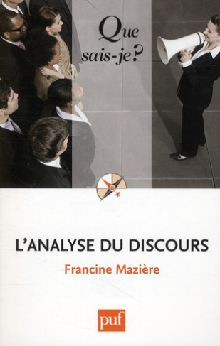 L'analyse du discours. Histoire et pratiques, 2e édition