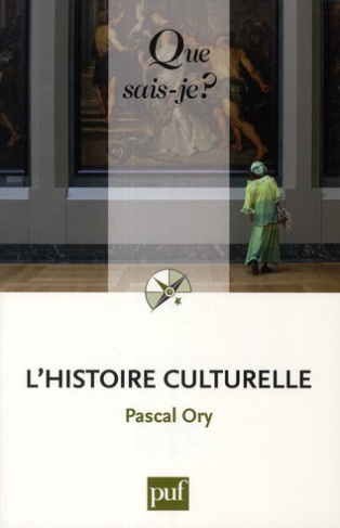 L'histoire culturelle. 3e édition