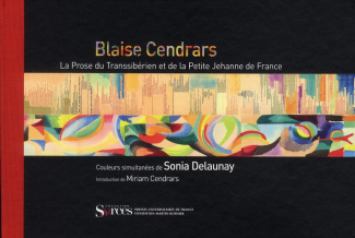 LA PROSE DU TRANSSIBERIEN ET DE LA PETITE JEHANNE DE FRANCE. - INTRODUCTION DE MIRIAM CENDRARS