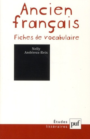 Ancien français. Fiches de vocabulaire, 9e édition