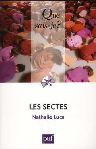 Les sectes. 2e édition