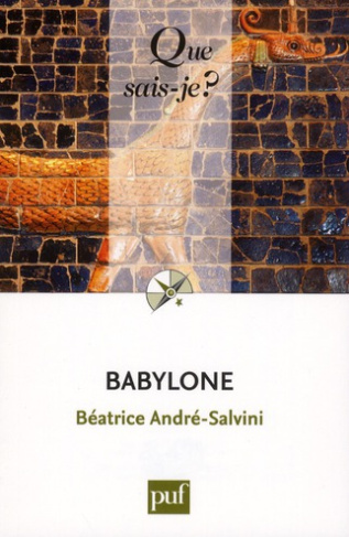 Babylone. 3e édition