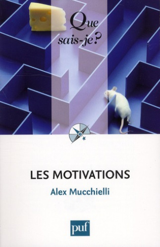 Les motivations. 9e édition