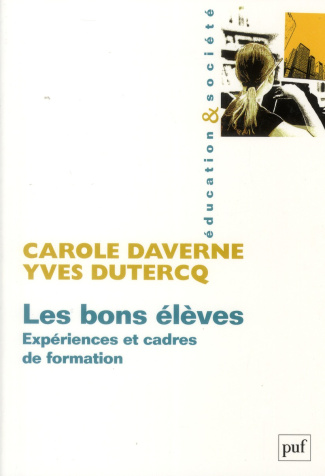 Les bons élèves. Expériences et cadres de formation