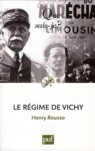 Le régime de Vichy. 2e édition